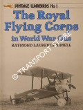 The Royal Flying Corps in World War One by RIMELL, Raymond Laurence